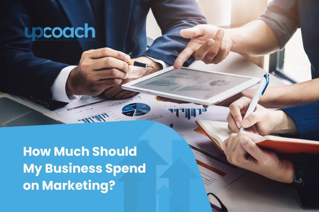 How Much Should My Business Spend on Marketing